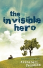 The Invisible Hero - eBook