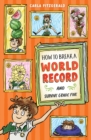 How to Break a World Record and Survive Grade Five - eBook