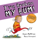 I've Broken My Bum (PB) - Book