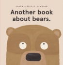 Another book about bears. - Book