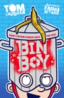 Bin Boy: There's nothing rubbish about this superhero! - Book