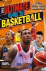The Ultimate Guide to Basketball (100% Unofficial) - Book