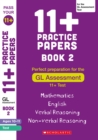 11+ Practice Papers for the GL Assessment Ages 10-11 - Book 2 - Book