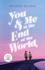 You & Me at the End of the World - Book