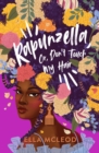 Rapunzella, Or, Don't Touch My Hair - Book