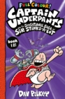 Captain Underpants and the Sensational Saga of Sir Stinks-a-Lot Colour - Book