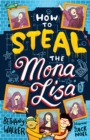 How to Steal the Mona Lisa - Book