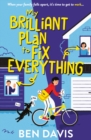 My Brilliant Plan to Fix Everything - Book