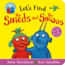 Let's Find The Smeds and the Smoos - Book