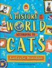 A History of the World (According to Cats!) - Book