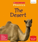 The Desert (Set 7) Matched to Little Wandle Letters and Sounds Revised - Book