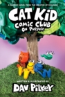 Cat Kid Comic Club 3: On Purpose: A Graphic Novel (Cat Kid Comic Club #3) PB - Book