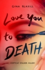 Love You to Death - Book