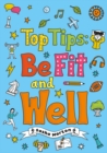 Top Tips: Be Fit and Well (Set 04) - Book