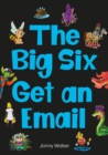 The Big Six Get an Email (Set 12) - Book