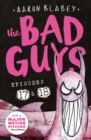 The Bad Guys: Episode 17 & 18 - Book