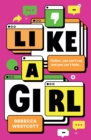Like a Girl (eBook) - eBook