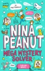 Nina Peanut: Mega Mystery Solver (Book 2) - Book