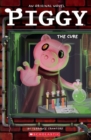 Piggy: The Cure - Book
