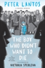 The Boy Who Didn't Want to Die: A Graphic Memoir - Book