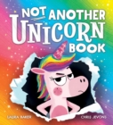 Not Another Unicorn Book! - eBook