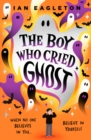 The Boy Who Cried Ghost (eBook) - eBook