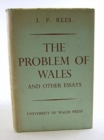 The Problem of Wales and Other Essays - Book
