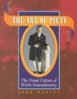 The Art of Piety : Visual Culture of Welsh Nonconformity - Book