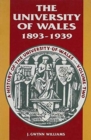 History of the University of Wales: 1893-1939 v. 2 - Book