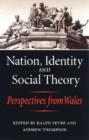 Nation, Identity and Social Theory - Book