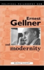 Ernest Gellner and Modernity - Book