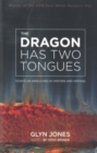 The Dragon Has Two Tongues - Book