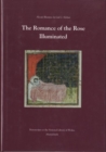 The Romance of the Rose Illuminated : Manuscripts in the National Library of Wales - Book