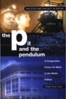 The Pit and the Pendulum : A Co-operative Future for Work in the Welsh Valleys - Book