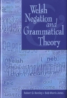 Welsh Negation and Grammatical Theory - Book