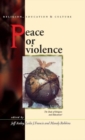 Peace or Violence : The End of Religion and Education? - Book
