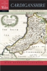 Cardiganshire : The Concise History - Book