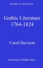 History of the Gothic: Gothic Literature 1764-1824 - eBook