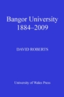 Bangor University 1884-2009 - eBook