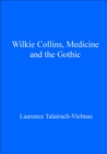 Wilkie Collins, Medicine and the Gothic - eBook
