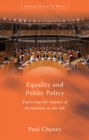 Equality and Public Policy : Exploring the Impact of Devolution in the UK - eBook