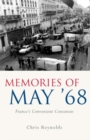 Memories of May '68 : France's Convenient Consensus - Book