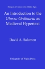 An Introduction to the 'Glossa Ordinaria' as Medieval Hypertext - eBook