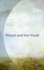 Proust and the Visual - Book