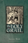 The Holy Grail : History and Legend - eBook