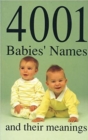 4001 Babies' Names and Their Meanings - Book