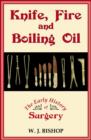 Knife Fire and Boiling Oil - Book