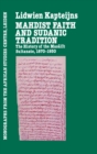 Mahdish Faith and Sudanic Tradition - Book