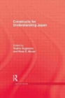 Constructs For Understanding Japan - Book