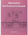 Akhenatens Sed-Festival At Karna - Book